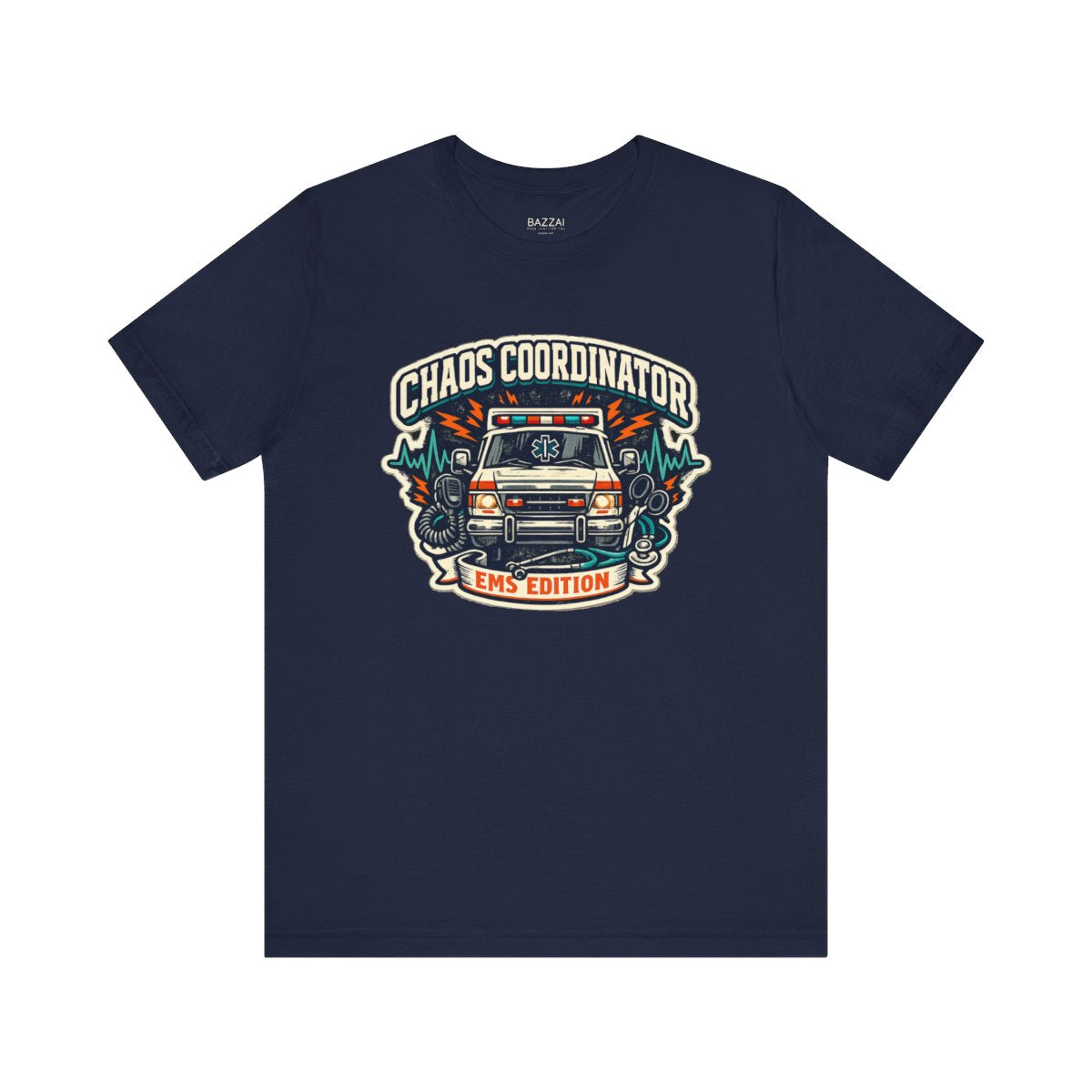 EMS Life T-Shirt — Chaos Coordinator EMS Edition — t-shirt design by Hank