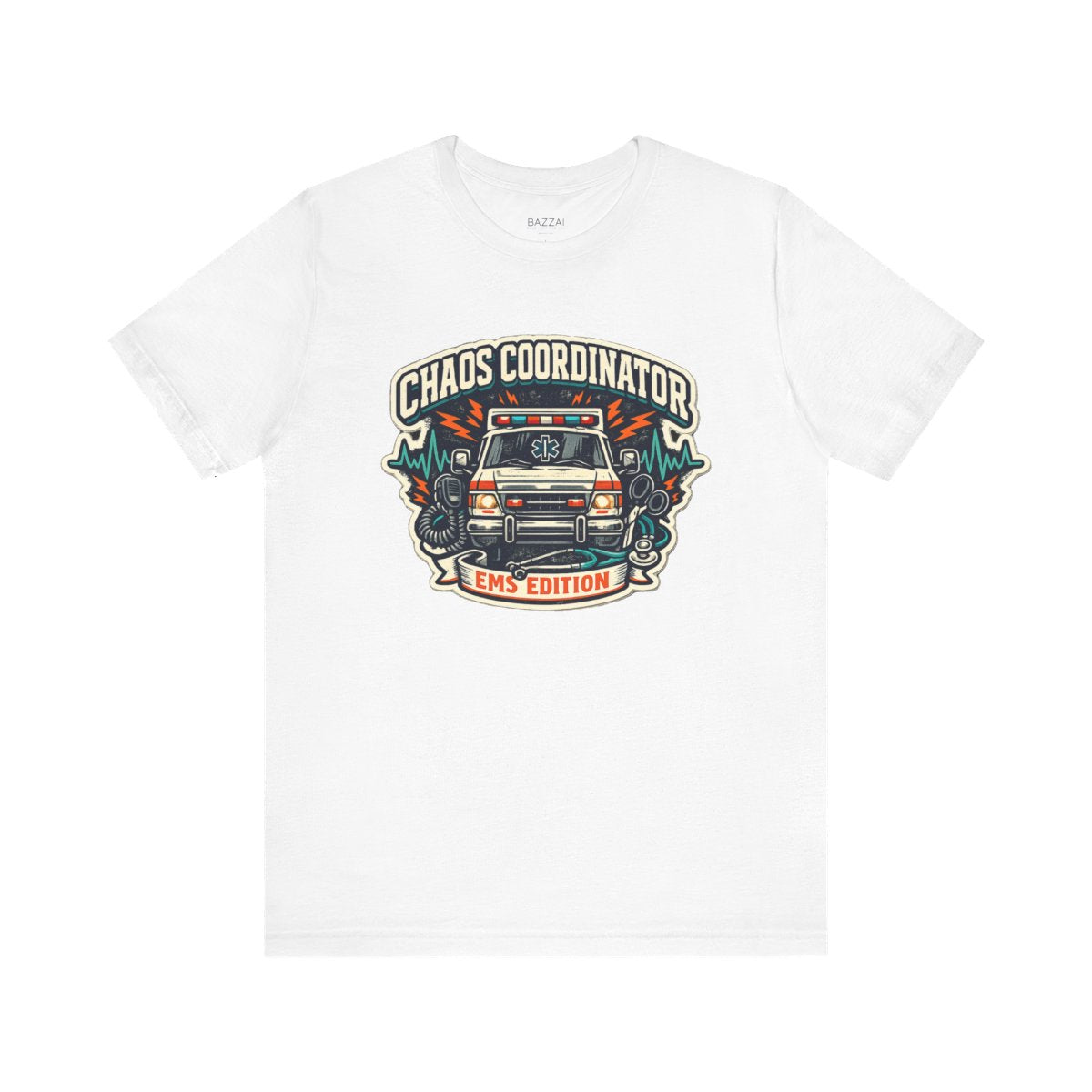 EMS Life T-Shirt — Chaos Coordinator EMS Edition — t-shirt design by Hank