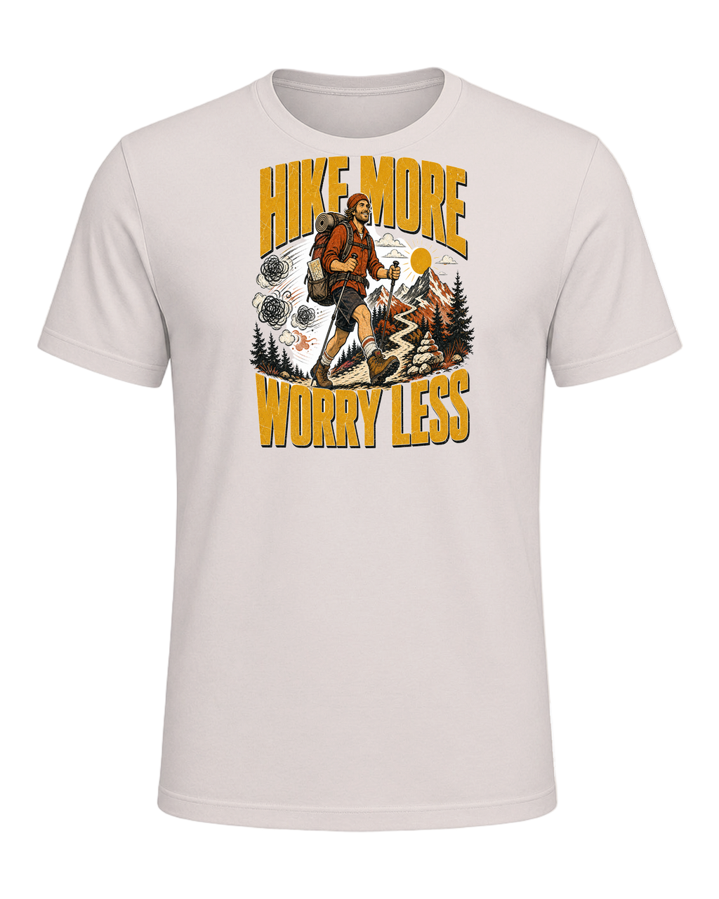 HIKE MORE WORRY LESS — Heather Dust