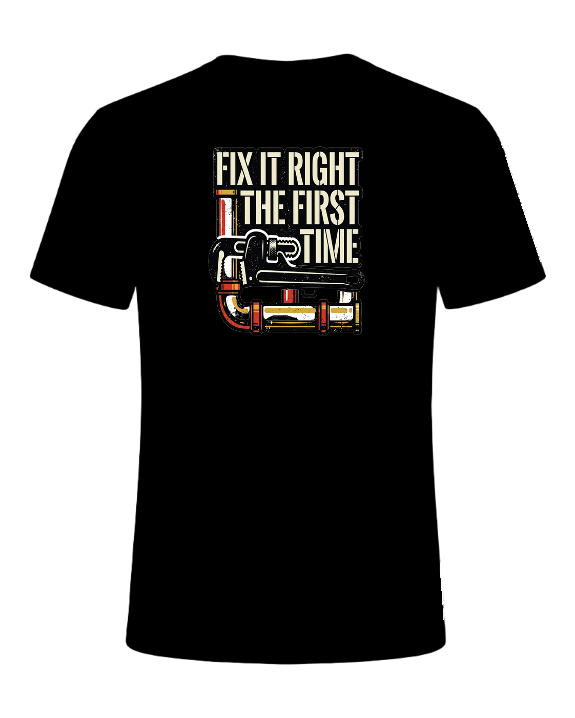 FIX IT RIGHT THE FIRST TIME — Black