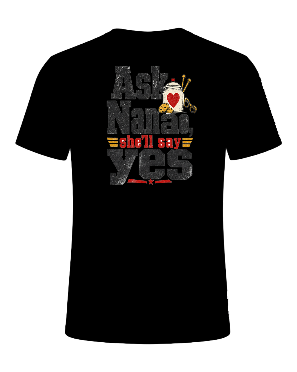 Ask Nana, she'll say yes — Black