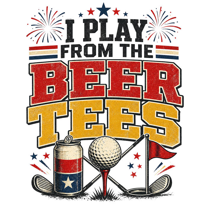 I PLAY FROM THE BEER TEES - BOLD TEXT DESIGN