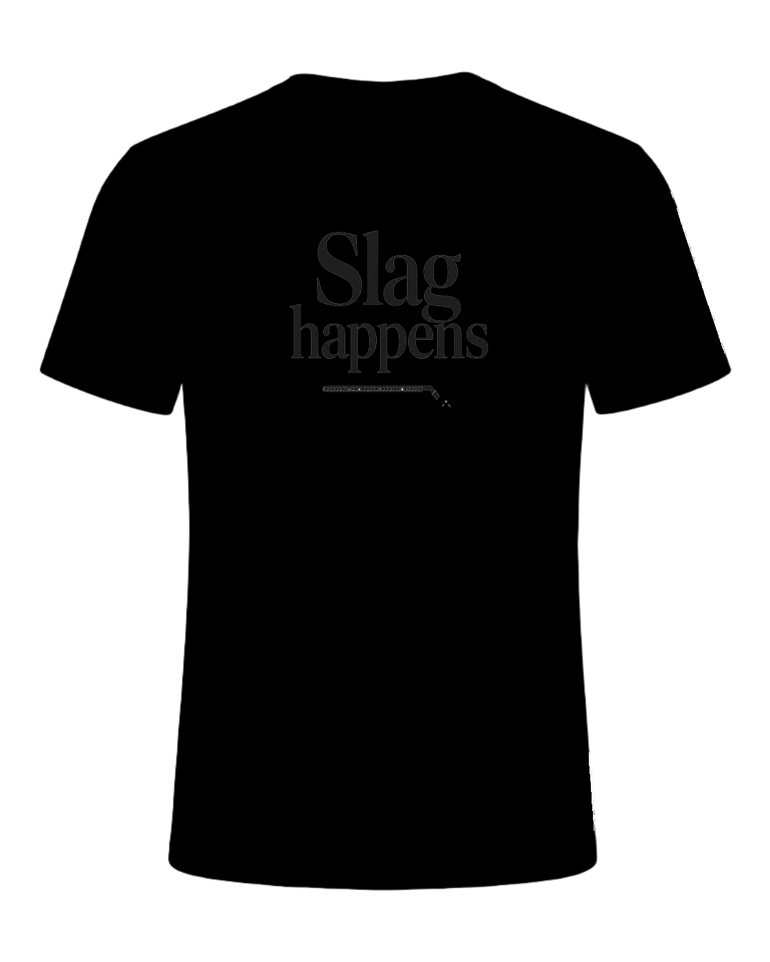Slag happens — Black