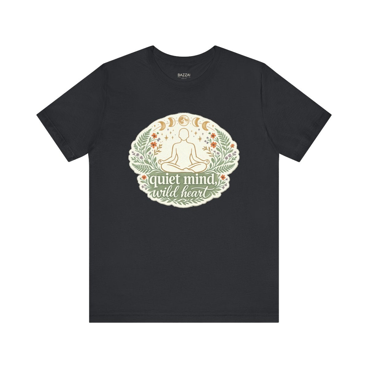 Yoga Lover Gift T-Shirt — Quiet Mind, Wild Heart — meditation mindful t-shirt design by Margaux