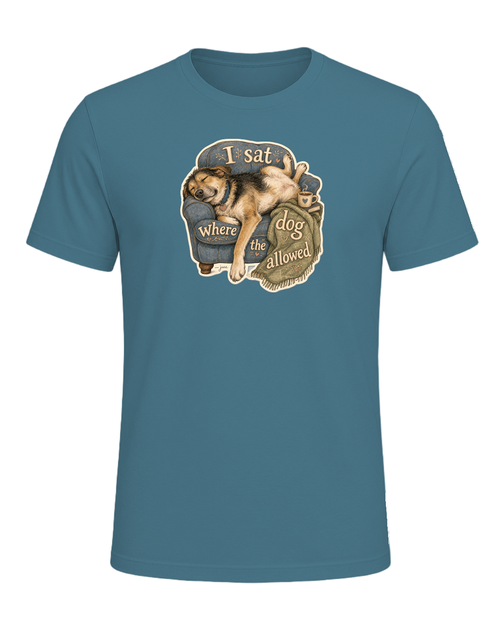 I Sat Where The Dog Allowed Tee — Heather Deep Teal