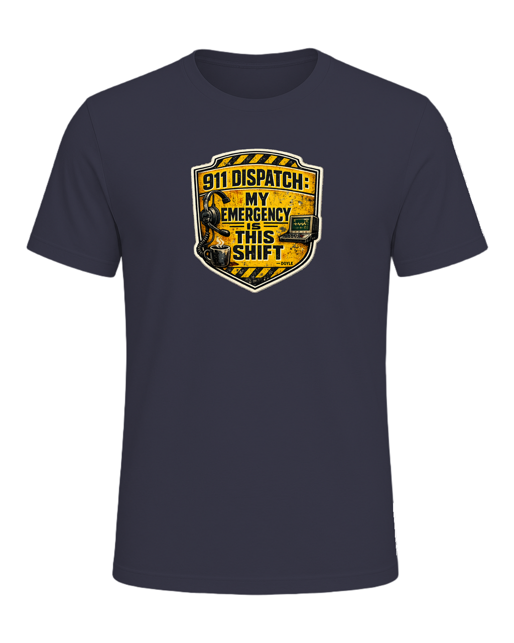 911 Dispatch: My Emergency Is This Shift Tee — Heather Midnight Navy