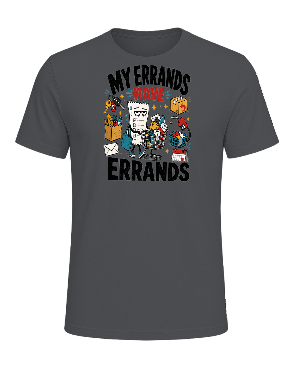 MY ERRANDS HAVE ERRANDS — Asphalt