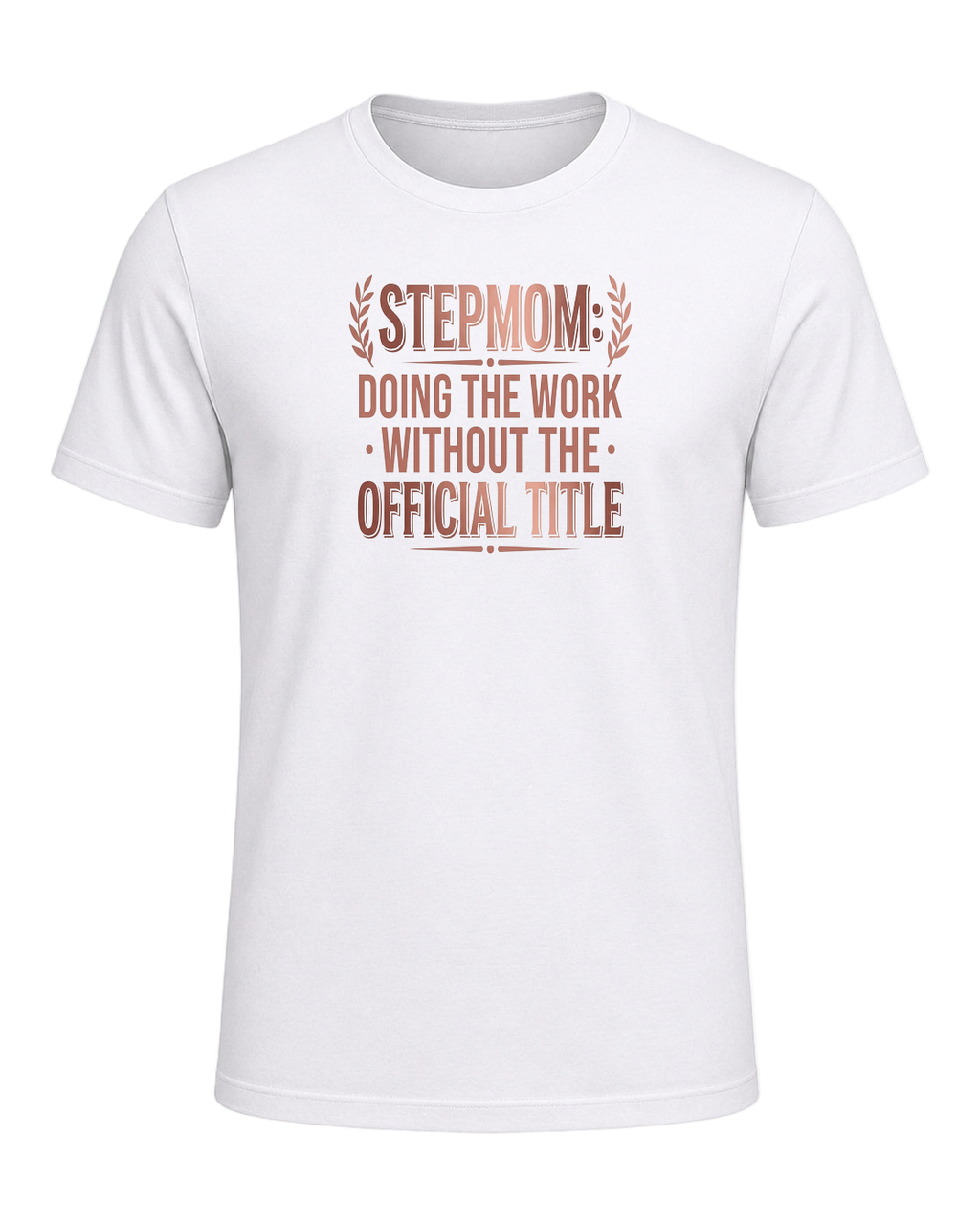 Stepmom Recognition — White