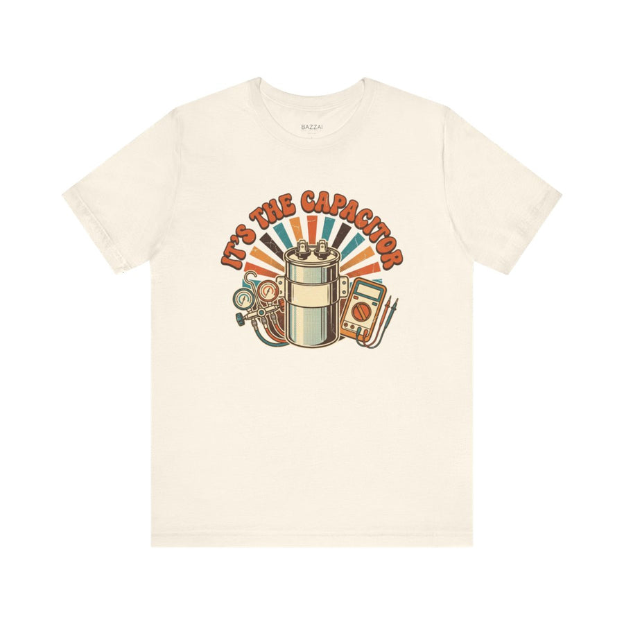 HVAC Tech Gift T-Shirt — It's the Capacitor