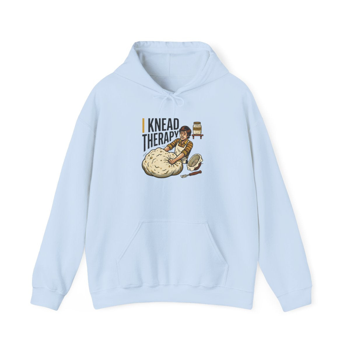 Baking Humor Hoodie — I Knead Therapy — hoodie design