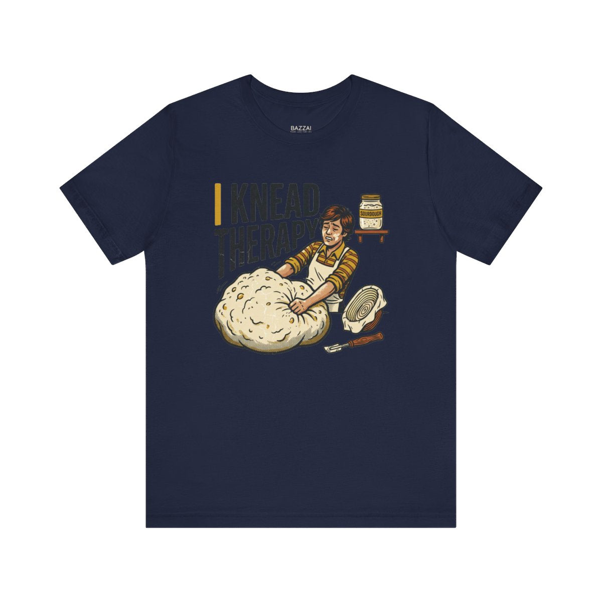 Baking Humor T-Shirt — I Knead Therapy — t-shirt design