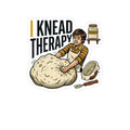 Baking Humor Sticker — I Knead Therapy — sticker design