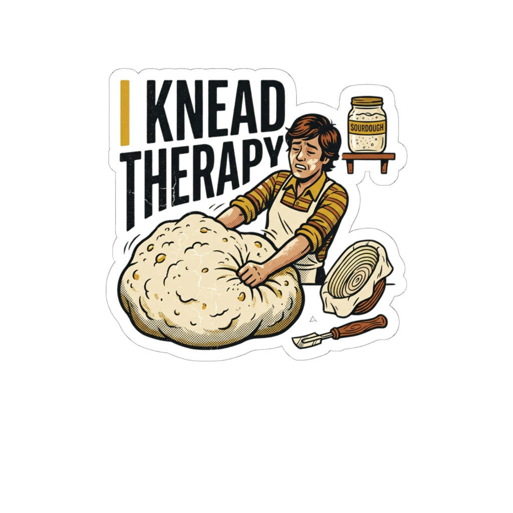 Baking Humor Sticker — I Knead Therapy — sticker design