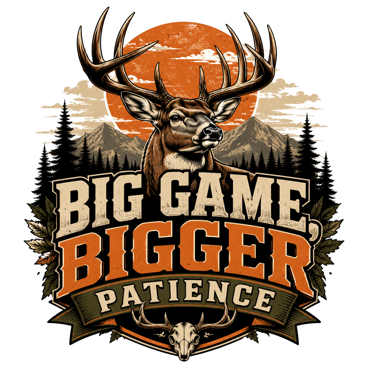 BIG GAME, BIGGER PATIENCE