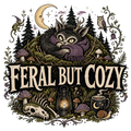 FERAL BUT COZY