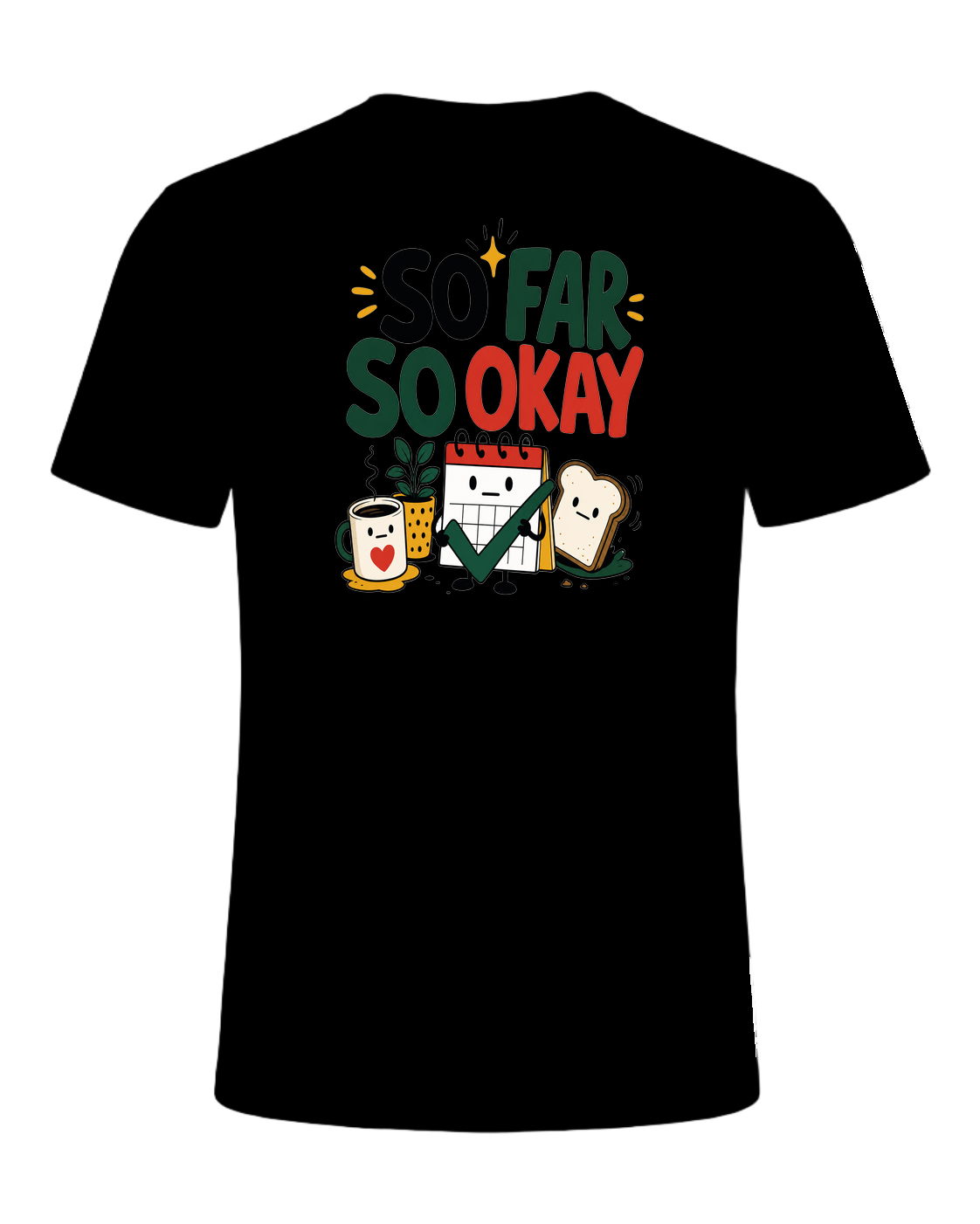 SO FAR SO OKAY — Black