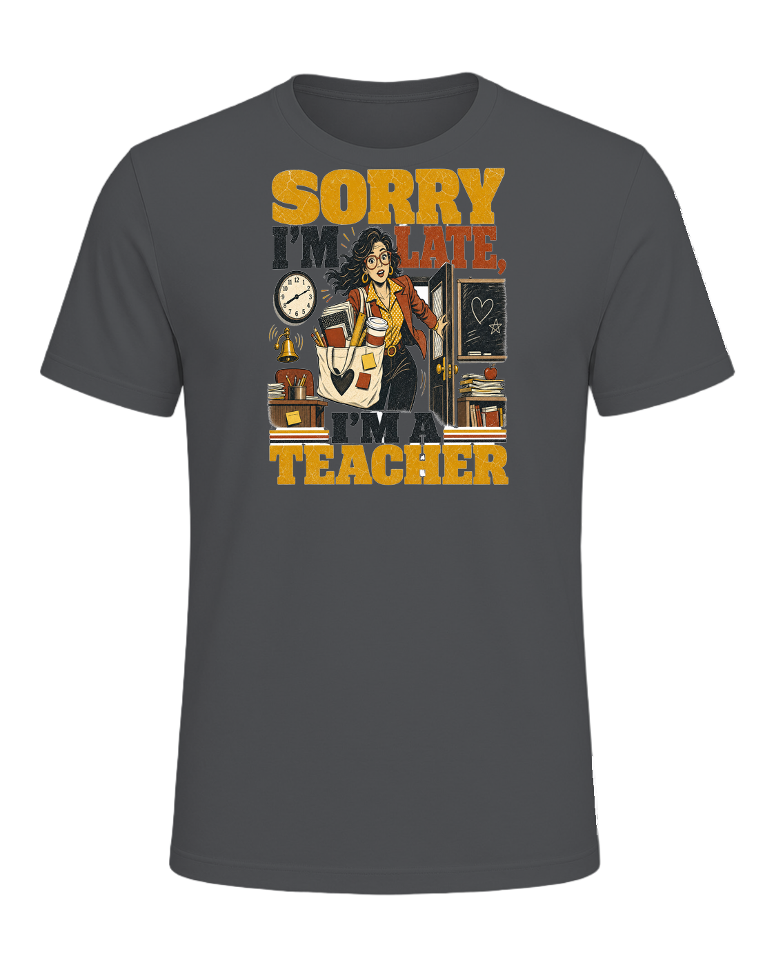 SORRY I'M LATE, I'M A TEACHER — Asphalt