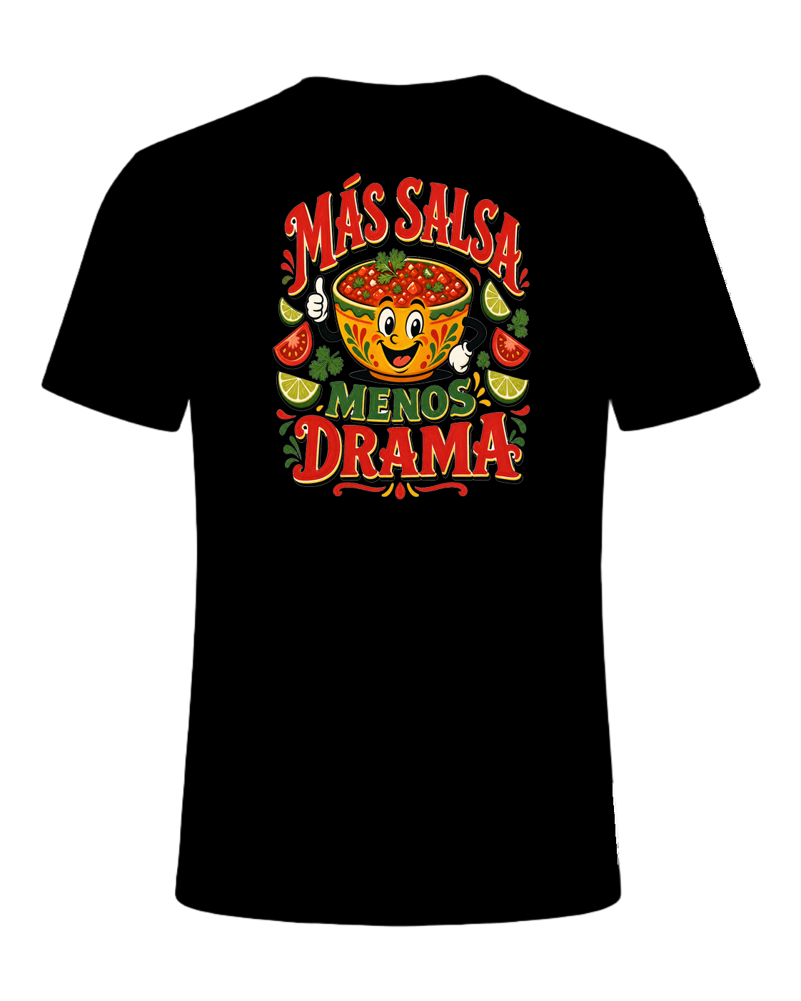 Más Salsa Menos Drama — Black
