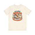 Sourdough Humor T-Shirt — It's Not Bread It's a Relationship — t-shirt design