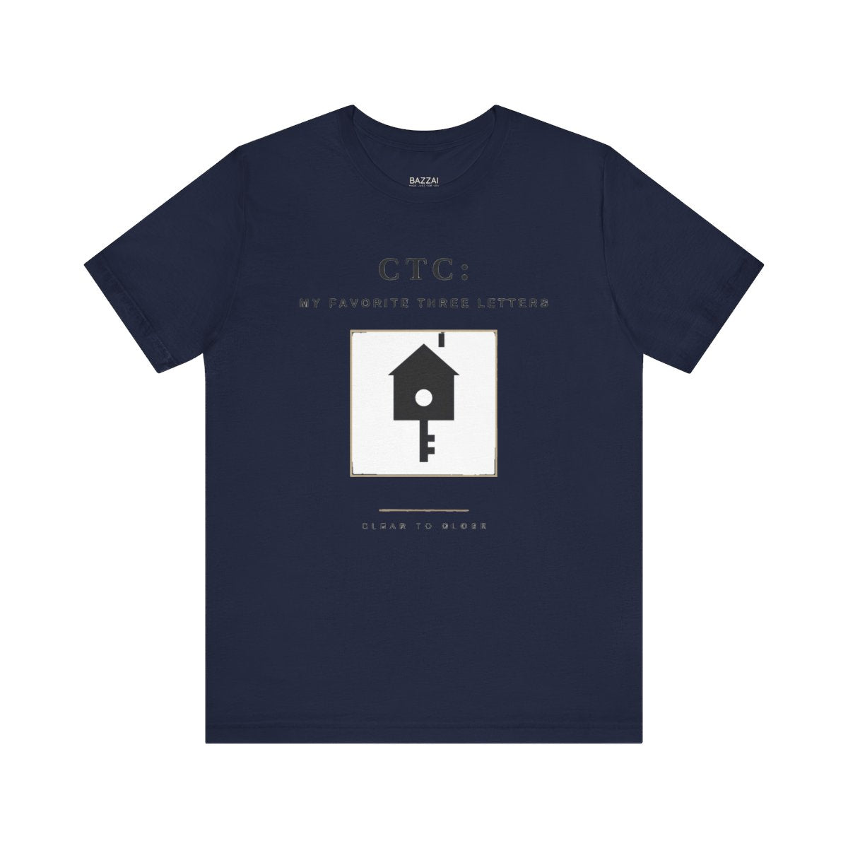 Loan Officer Gift T-Shirt — CTC: My Favorite Three Letters — mortgage t-shirt design