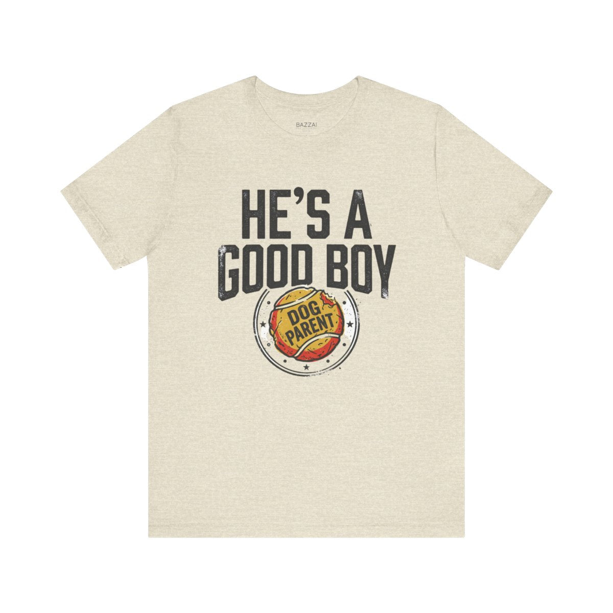Dog Dad T-Shirt — He's a Good Boy — t-shirt design