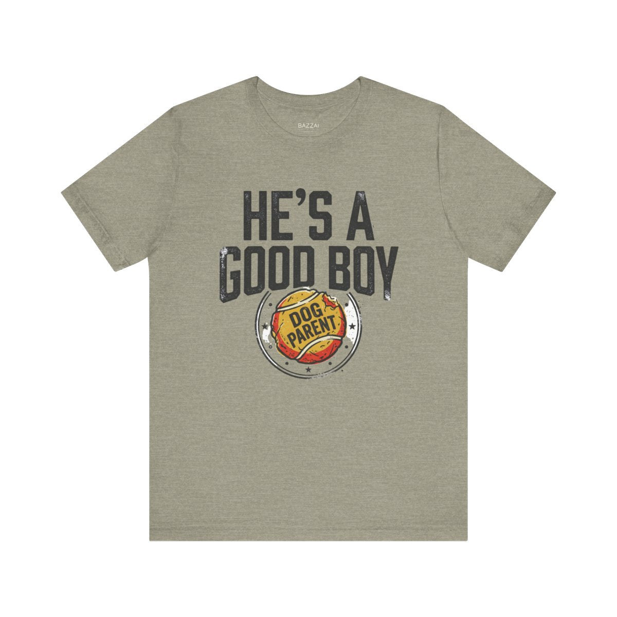 Dog Dad T-Shirt — He's a Good Boy — t-shirt design