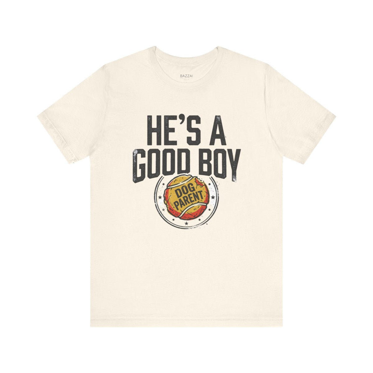 Dog Dad T-Shirt — He's a Good Boy — t-shirt design