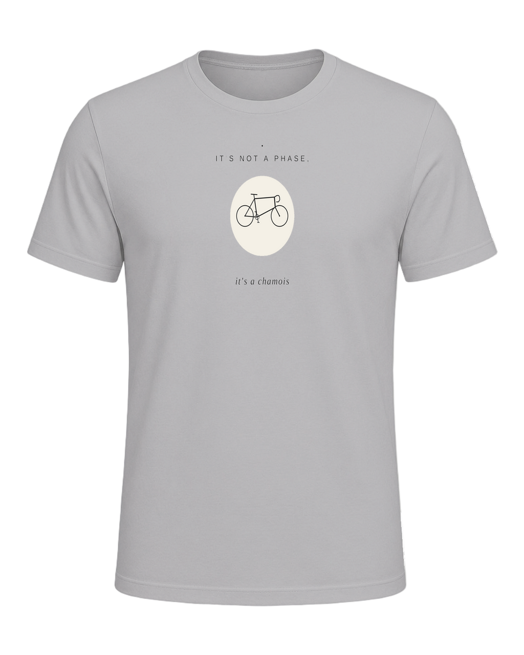 it's not a phase, it's a chamois — Athletic Heather