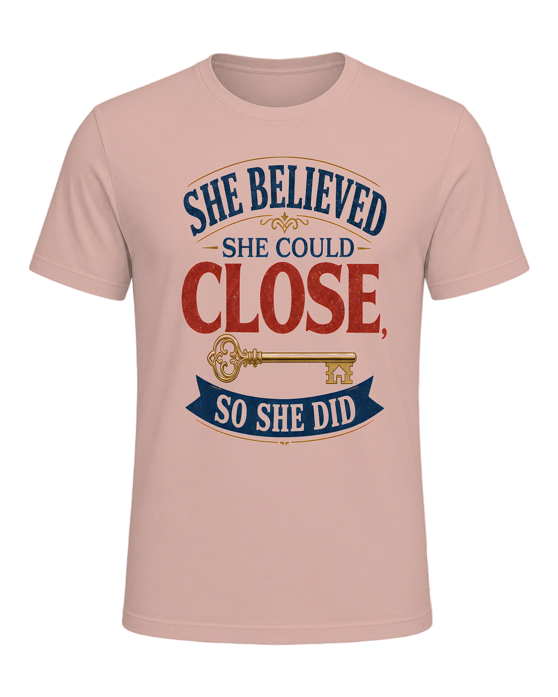 SHE BELIEVED SHE COULD CLOSE, SO SHE DID — Heather Prism Peach
