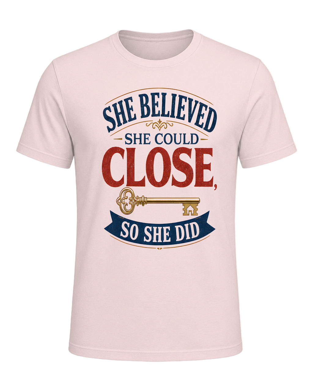 SHE BELIEVED SHE COULD CLOSE, SO SHE DID — Soft Pink