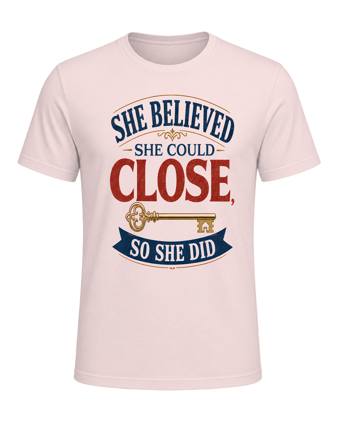 SHE BELIEVED SHE COULD CLOSE, SO SHE DID — Soft Pink