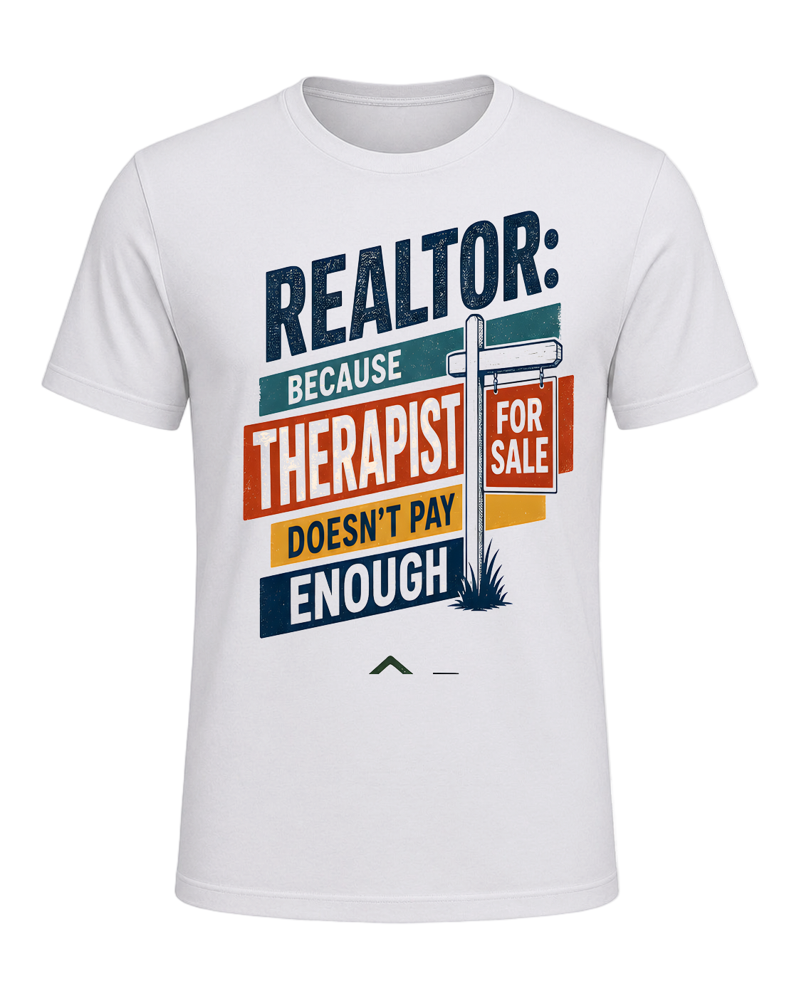 REALTOR: BECAUSE THERAPIST DOESN'T PAY ENOUGH — Ash