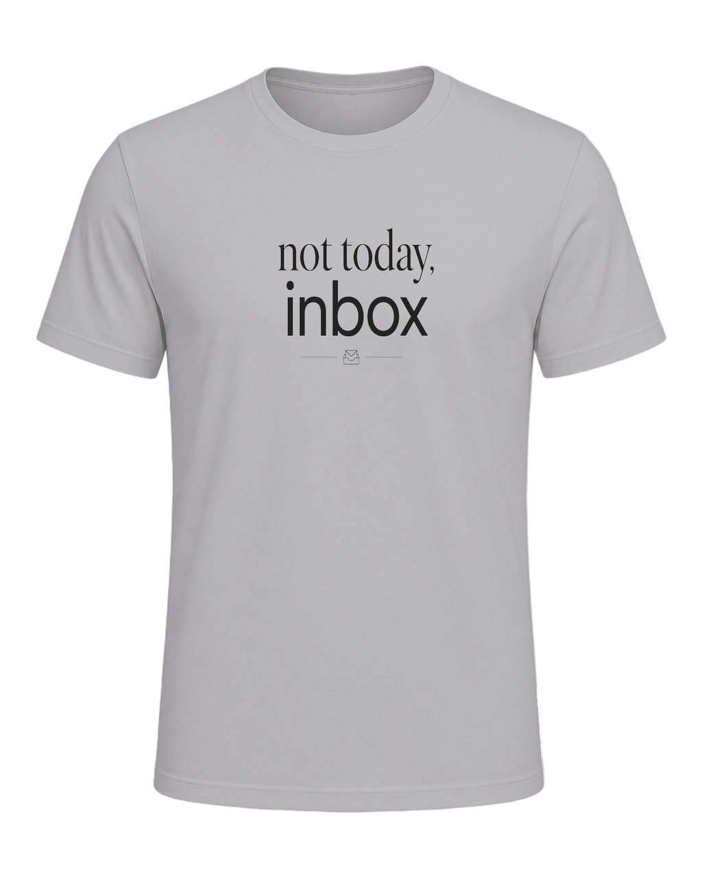 not today, inbox — Athletic Heather