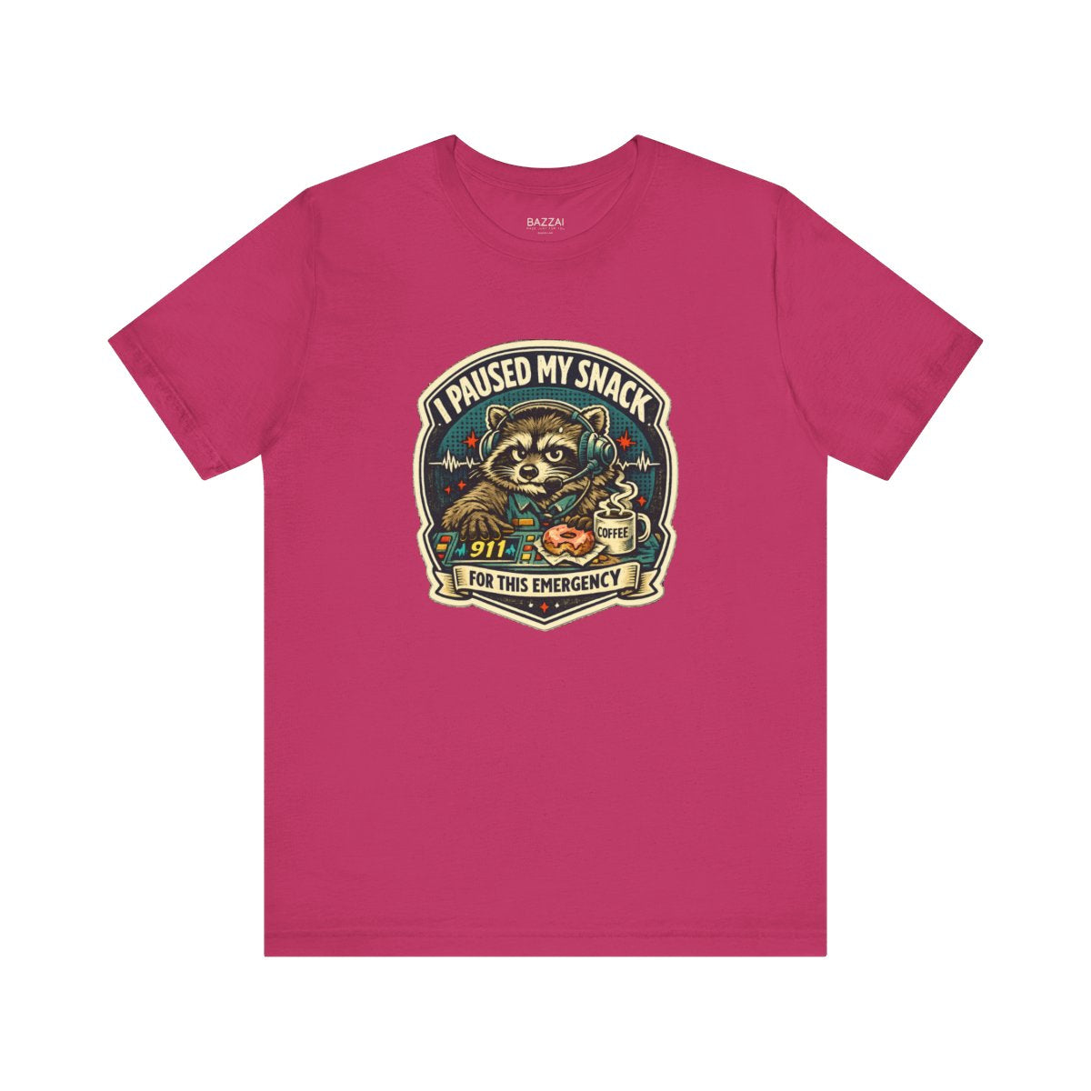 Funny 911 Dispatcher T-Shirt — I Paused My Snack for This Emergency — t-shirt design by Hank