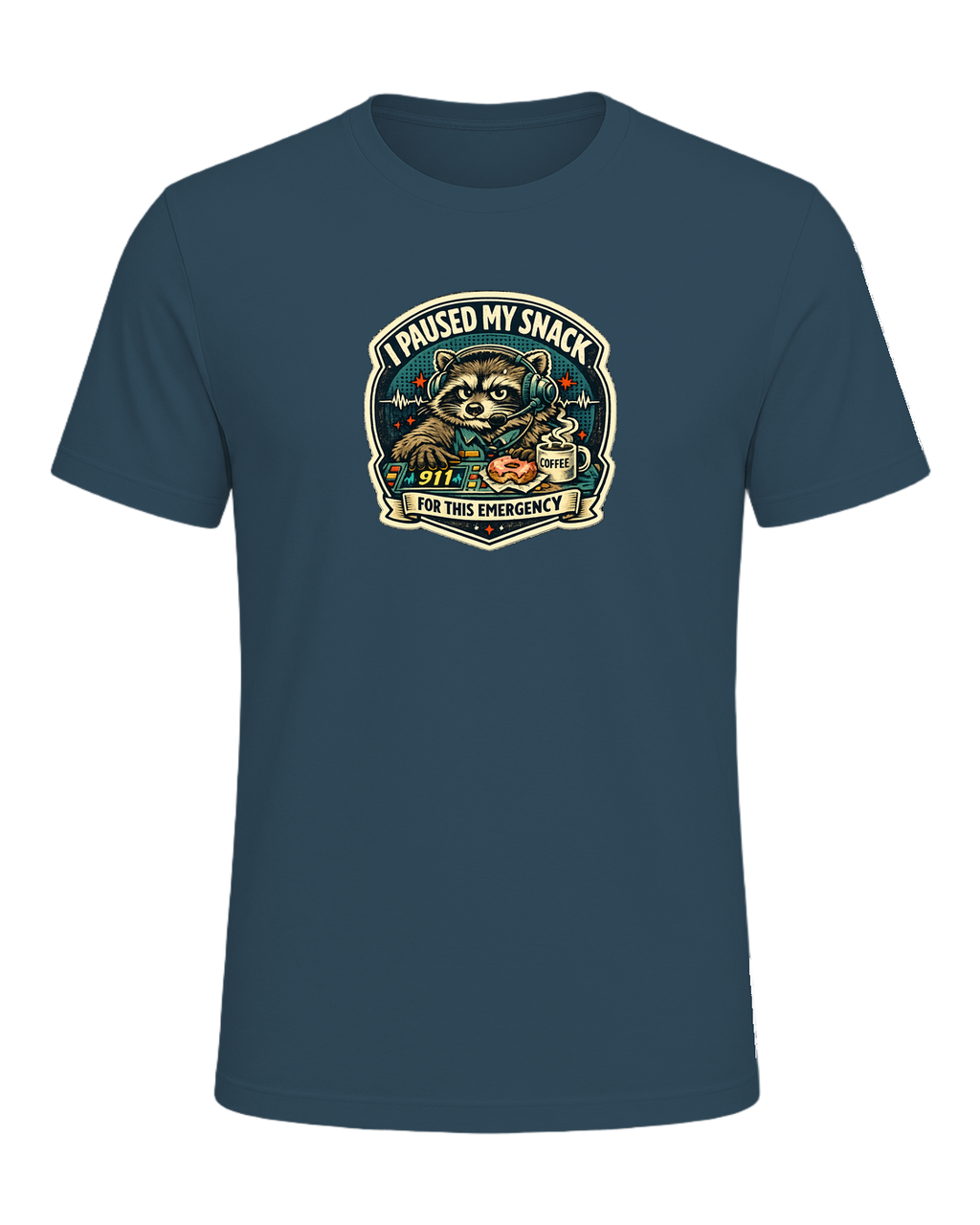 I Paused My Snack For This Emergency Tee — Deep Teal