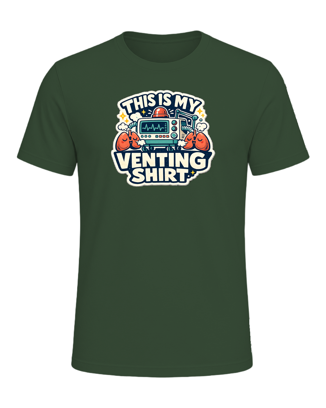 This Is My Venting Shirt Tee — Heather Forest