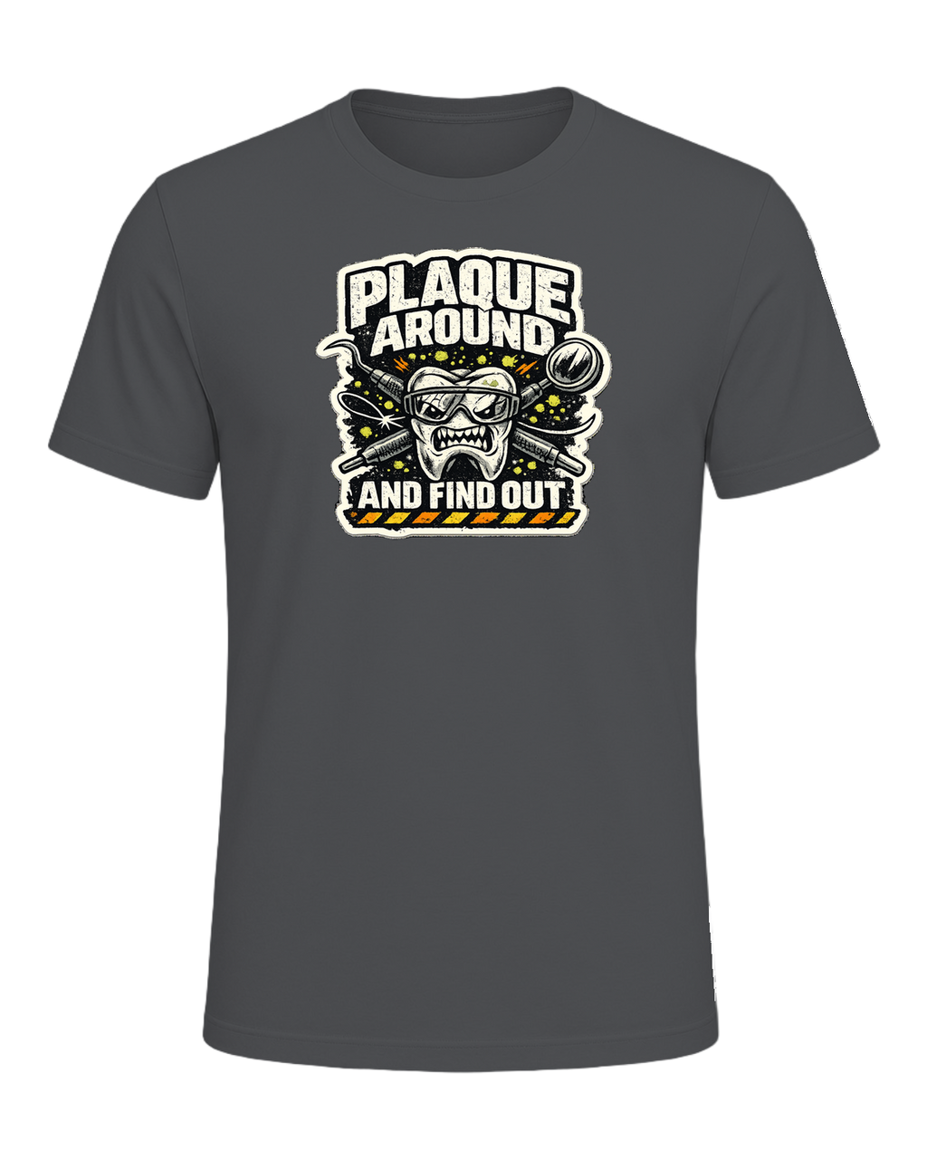 Plaque Around And Find Out Tee — Asphalt