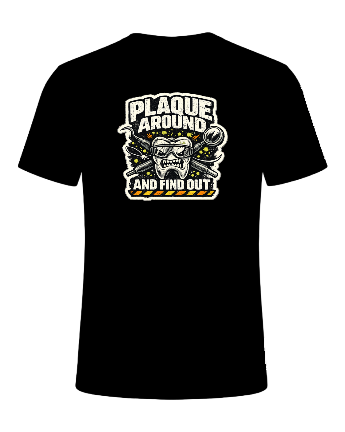 Plaque Around And Find Out Tee — Black