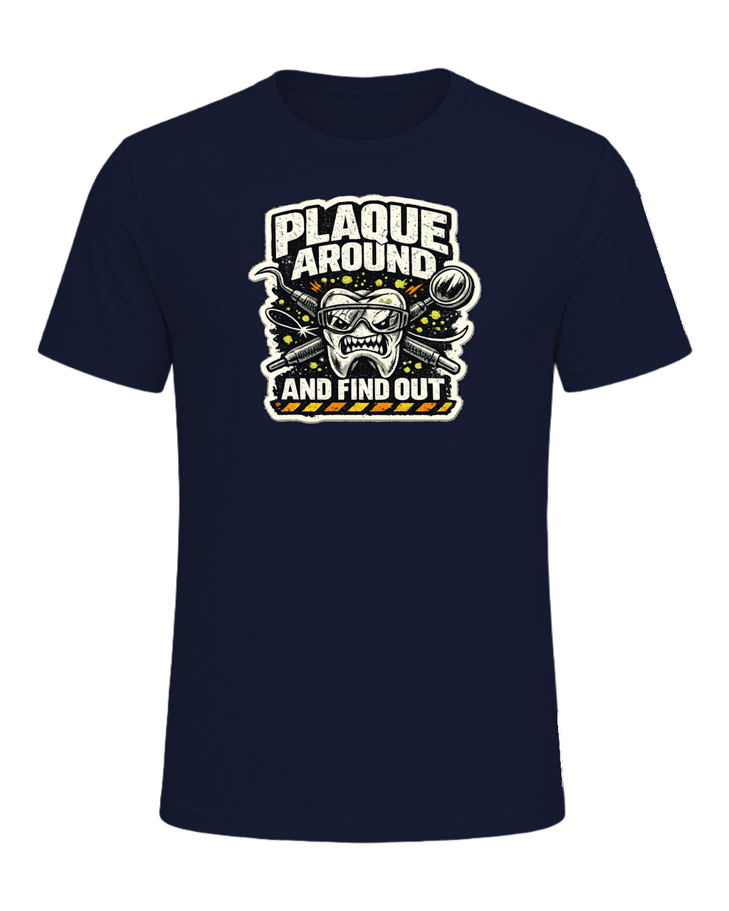 Plaque Around And Find Out Tee — Navy