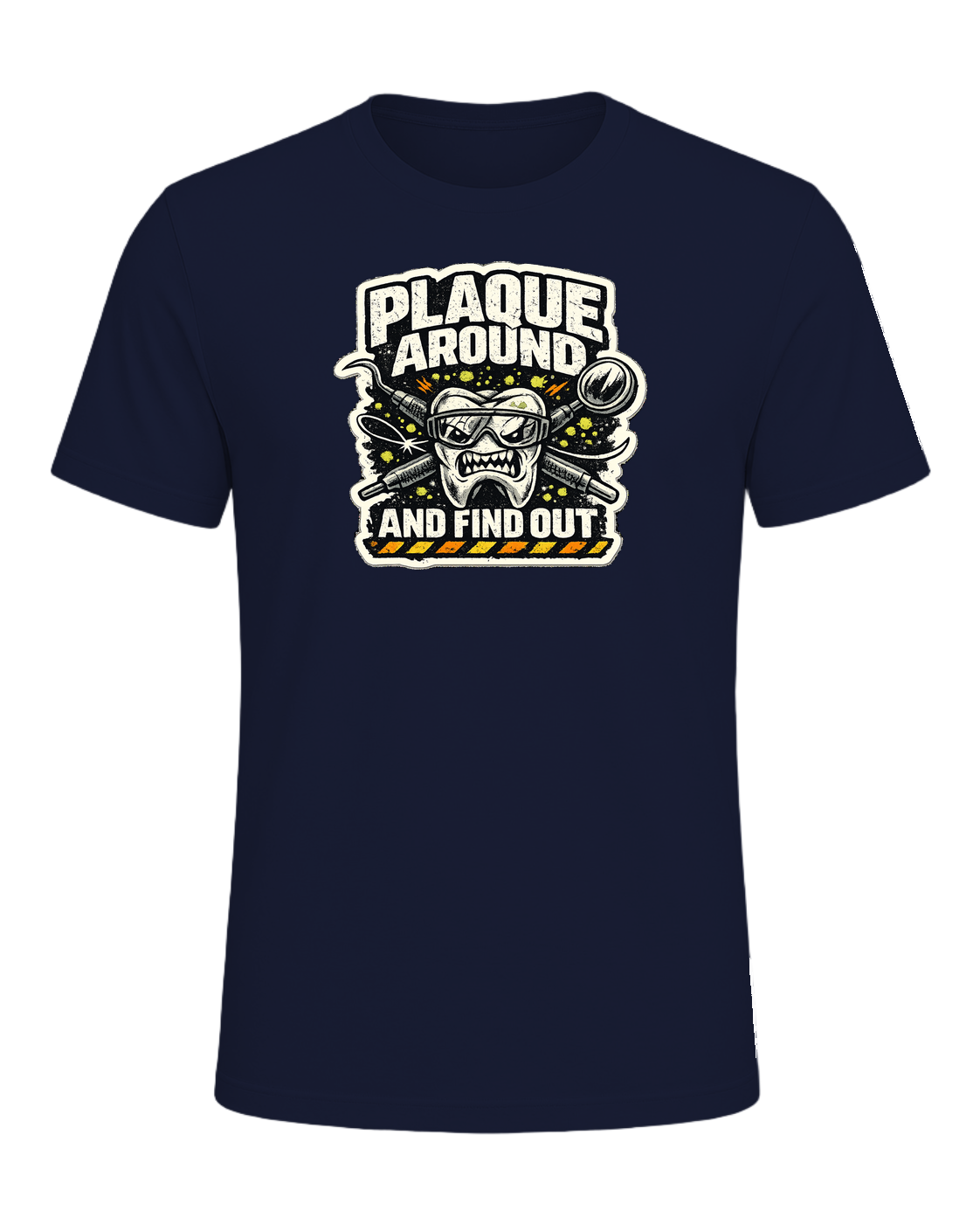 Plaque Around And Find Out Tee — Navy