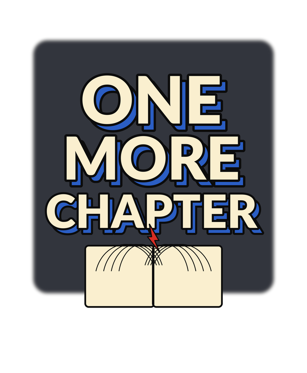 One More Chapter Book Lover T-Shirt