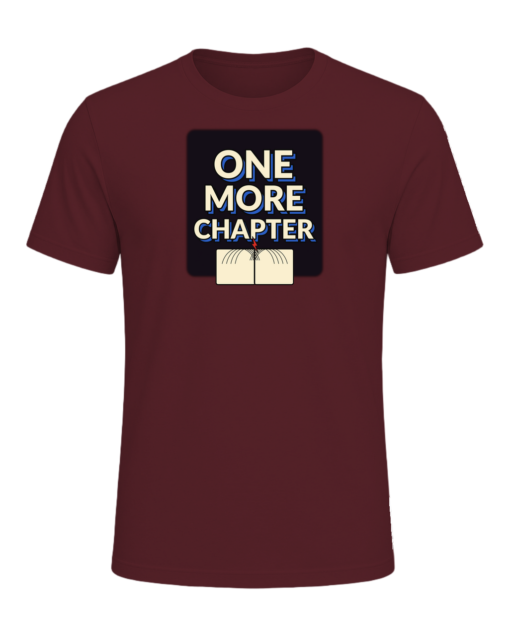 One More Chapter Book Lover T-Shirt — Maroon