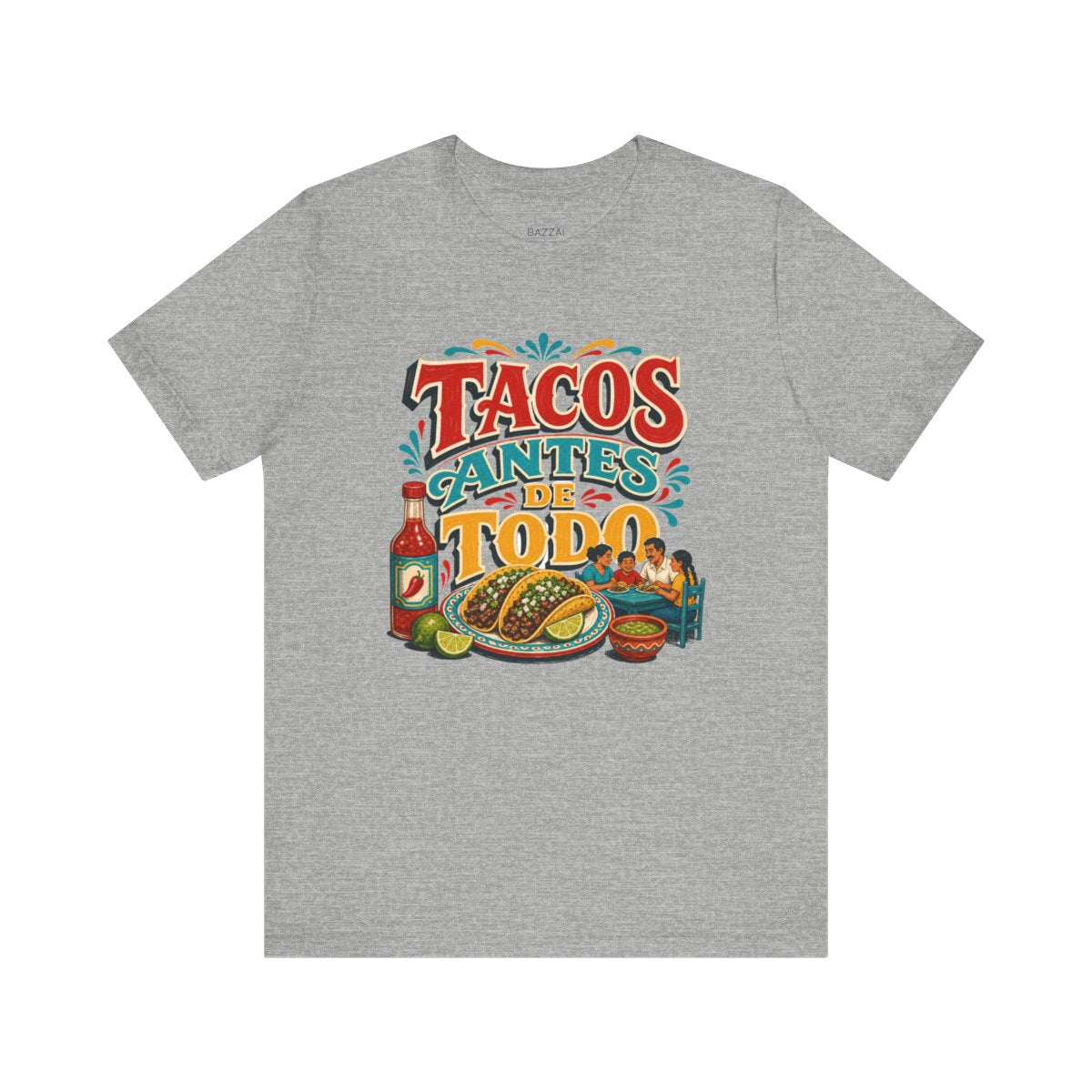 Taco Gift T-Shirt — Tacos Antes De Todo — t-shirt design