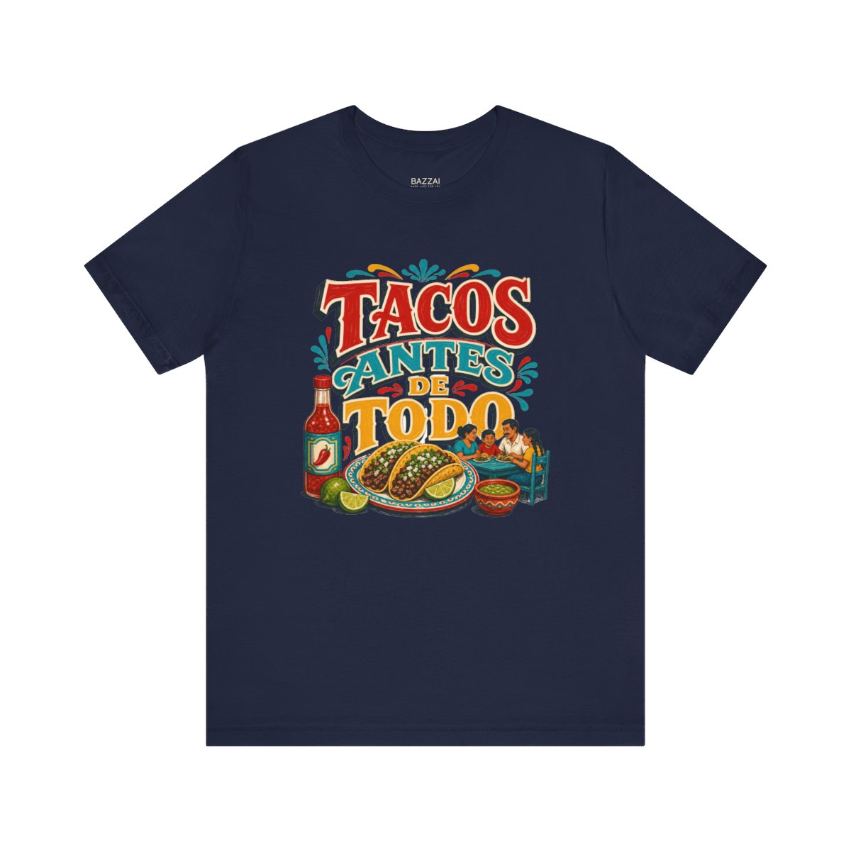 Taco Gift T-Shirt — Tacos Antes De Todo — t-shirt design