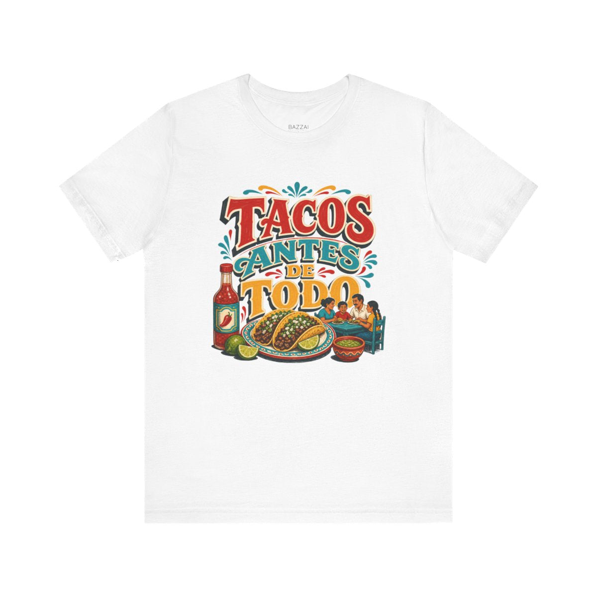 Taco Gift T-Shirt — Tacos Antes De Todo — t-shirt design