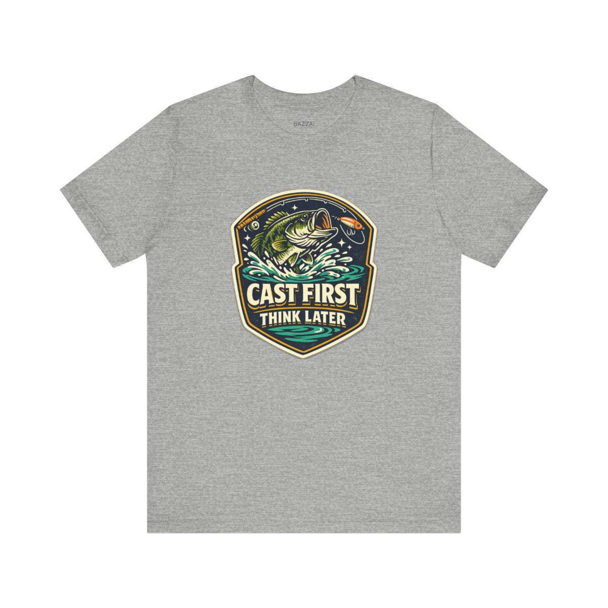 Fishing Gift T-Shirt — Cast First Think Later — angler t-shirt design by Reggie