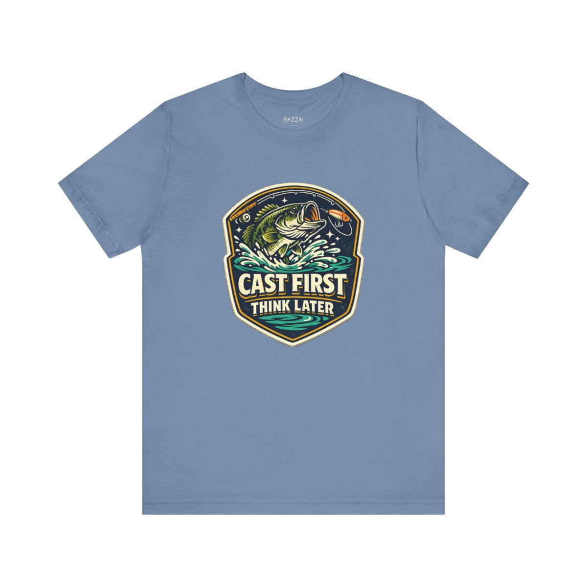 Fishing Gift T-Shirt — Cast First Think Later — angler t-shirt design by Reggie