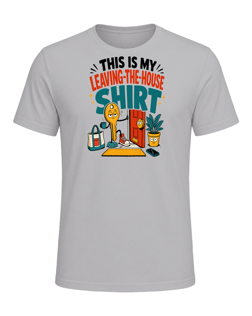 THIS IS MY LEAVING-THE-HOUSE SHIRT — Athletic Heather