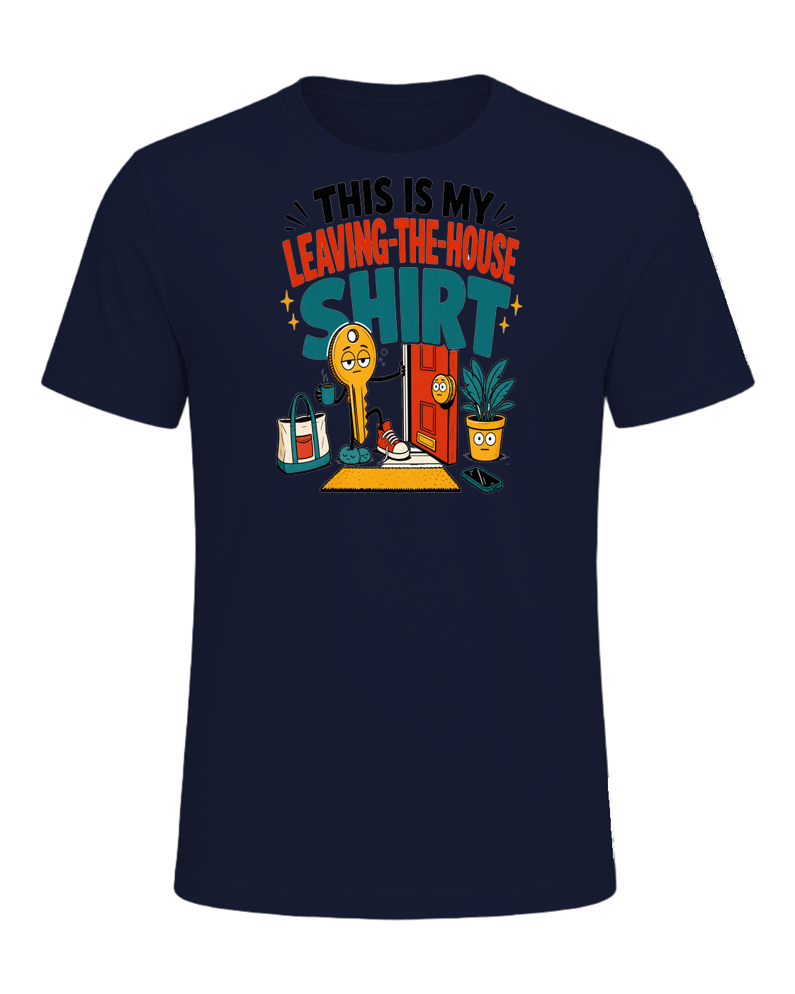 THIS IS MY LEAVING-THE-HOUSE SHIRT — Navy