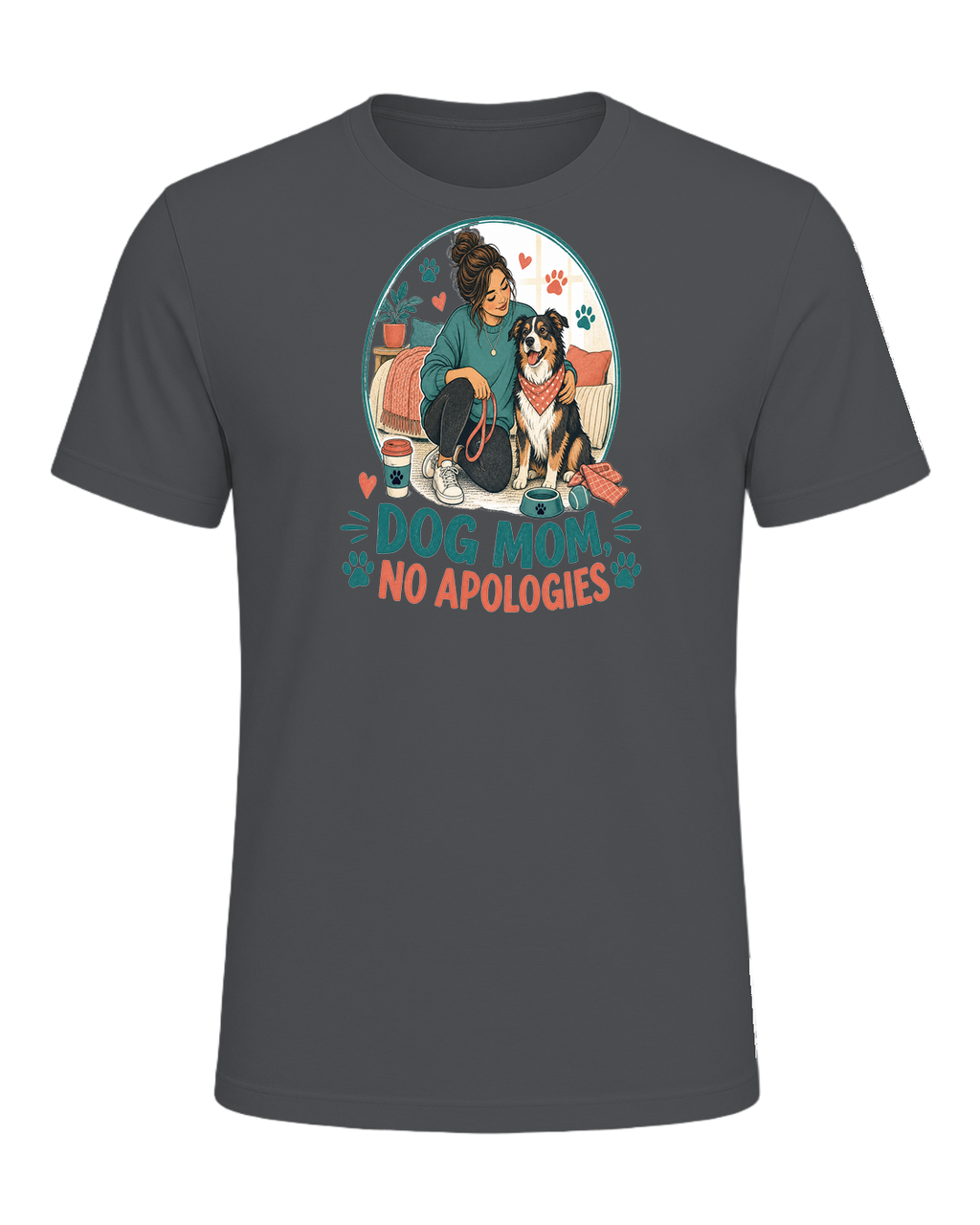 DOG MOM, NO APOLOGIES — Asphalt